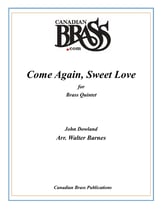 Come Again, Sweet Love for Brass Quintet with Score cover